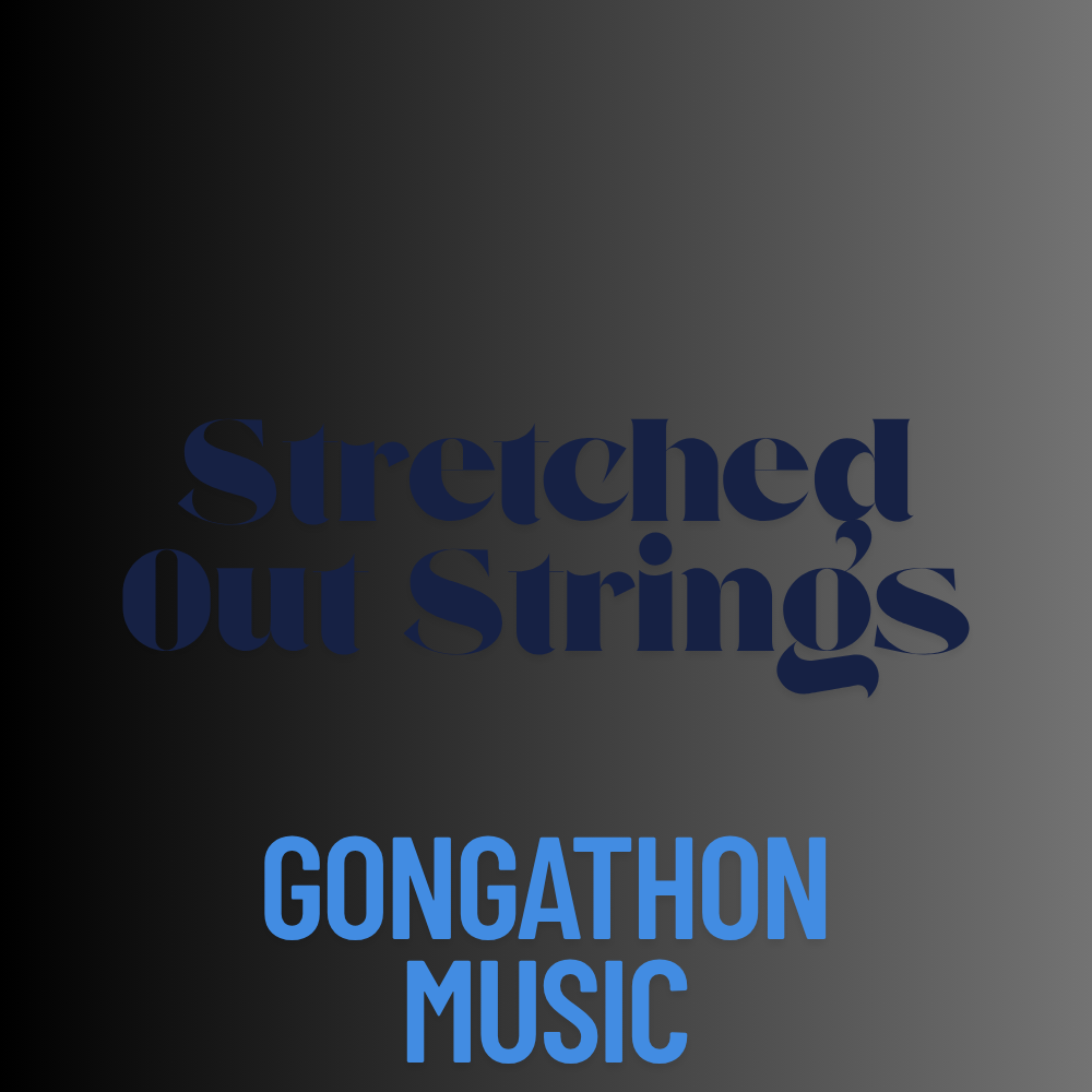 Stretched Out Strings - Single